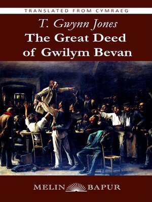 cover image of The Great Deed of Gwilym Bevan
